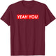 Yeah You Hawaiian Slang Box Logo Shirt T-Shirt - T-Shirt | Maroon
