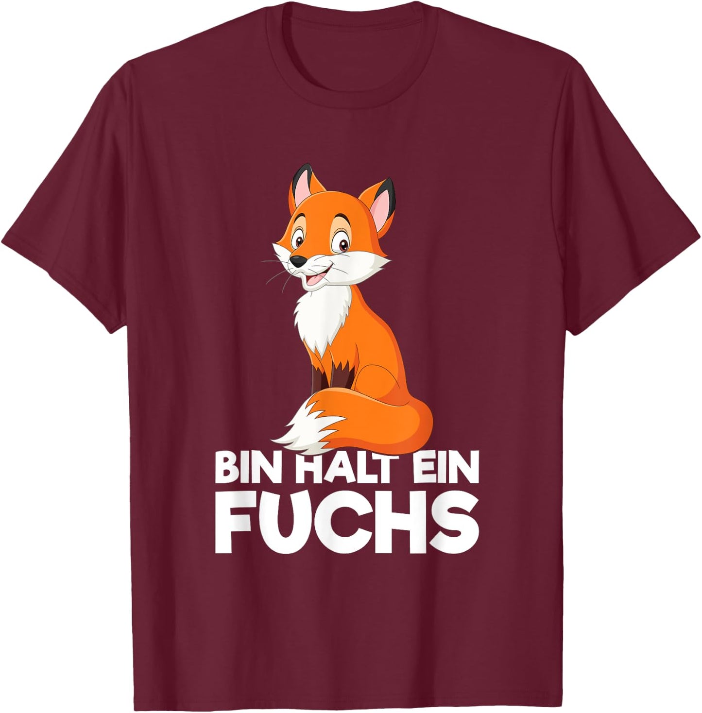 Bin Halt Ein Fuchsiges Statement , black T-Shirt - T-Shirt | Maroon