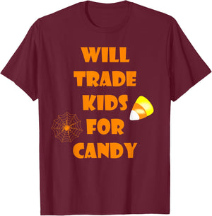 Will Trade Kids For Candy Funny Halloween T-Shirt - T-Shirt | Maroon