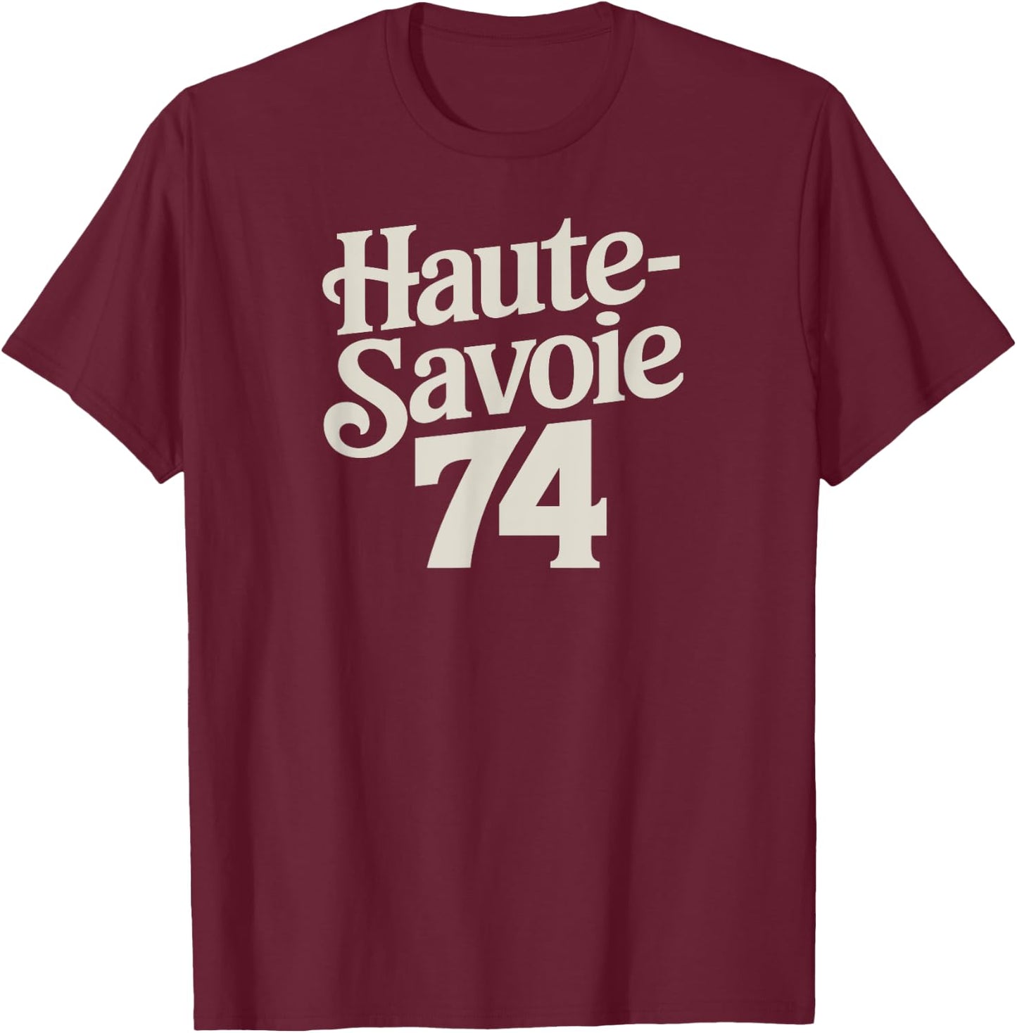 Haute-Savoie 74 , Black, S T-Shirt - T-Shirt | Maroon