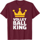 Volleyball king T-Shirt - T-Shirt | Maroon