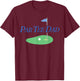 Funny Par Dad Partee Golf Parents Matching For Mom Dad T-Shirt - T-Shirt | Maroon