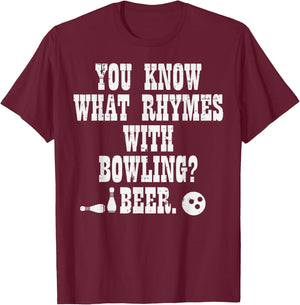 You Know What Rhymes With Bowling Funny Bowler Team Dad Men T-Shirt - T-Shirt | Maroon