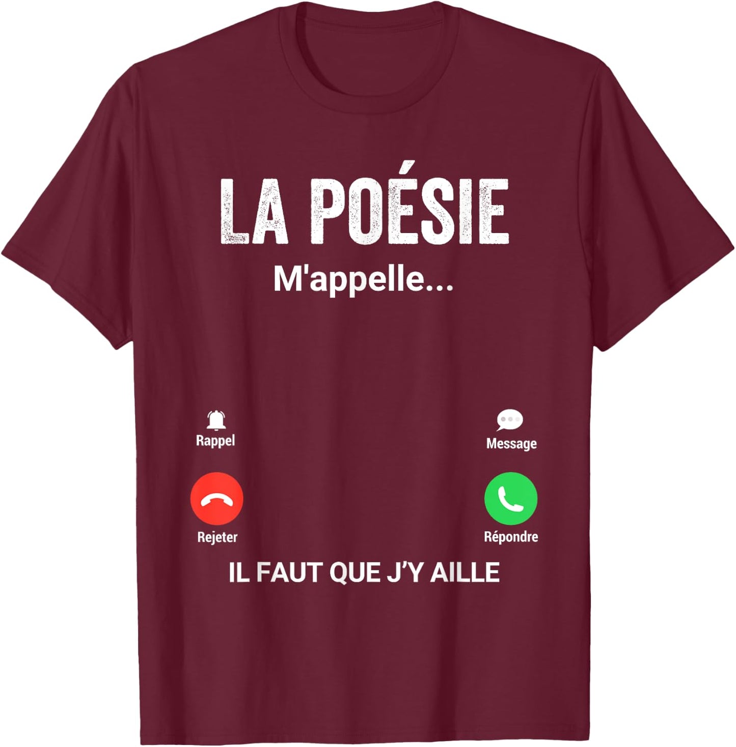 Poetry Me Calls Gift Humor Poet , Black, S T-Shirt - T-Shirt | Maroon