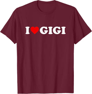 I Love Gigi , black, s T-Shirt - T-Shirt | Maroon