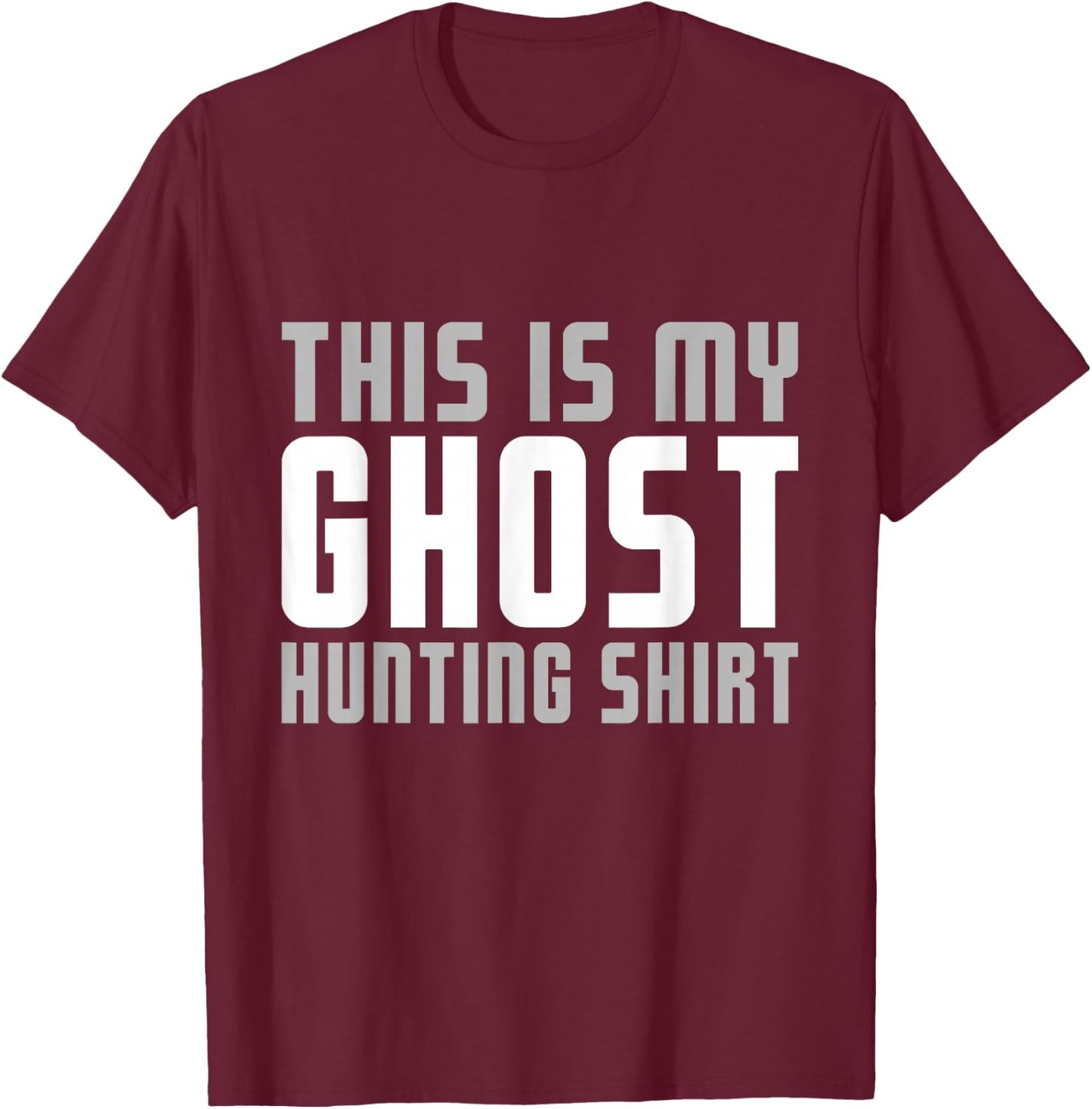 This Is My Ghost Hunting Funny Halloween Costume Men Boys T-Shirt - T-Shirt | Maroon