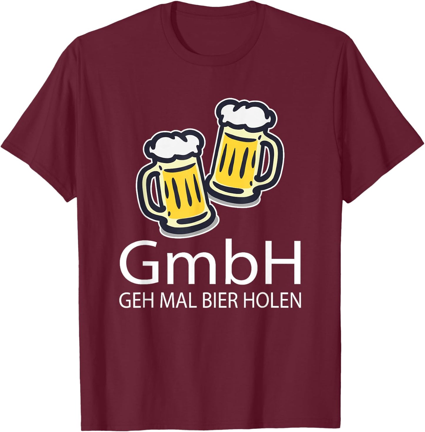 Beer Drink Saying GmbH Geh mal Bier Holen Fun Funny , black T-Shirt - T-Shirt | Maroon