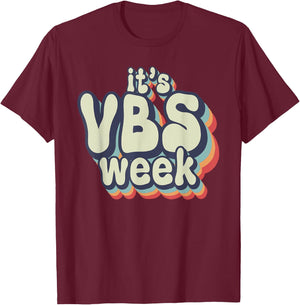 Its VBS Week Bella Canvas Vacation Bible School VBS Mode Kid T-Shirt - T-Shirt | Maroon