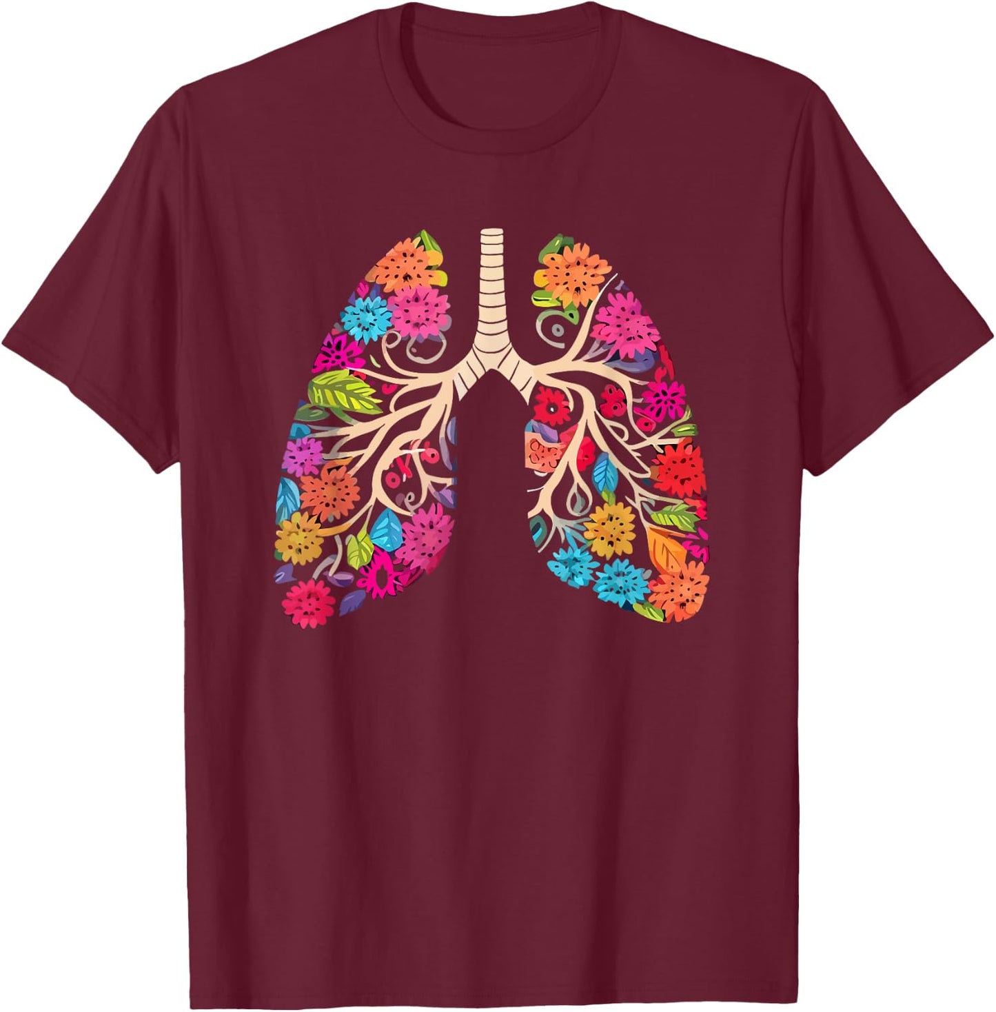 Pulmonologist Floral Lung Anatomy Respiratory Life T-Shirt - T-Shirt | Maroon