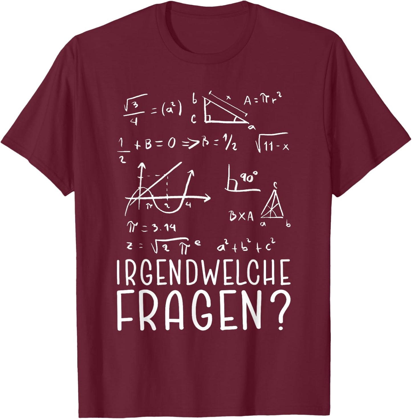 Funny Math Teacher Geometry Formula Math Teacher Saying , black T-Shirt - T-Shirt | Maroon