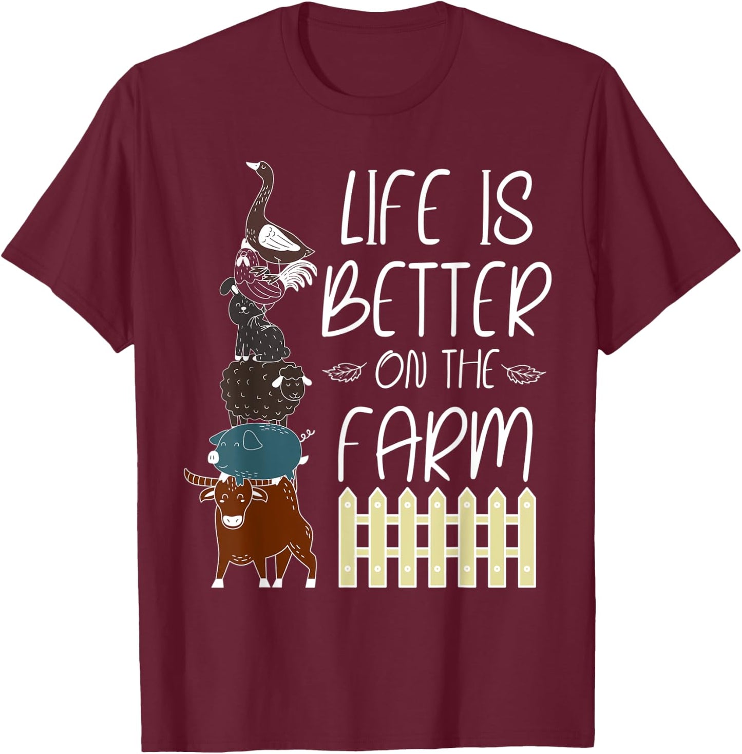 Life is better on the Farm Cute Animal Friends, Farm Girl T-Shirt - T-Shirt | Maroon