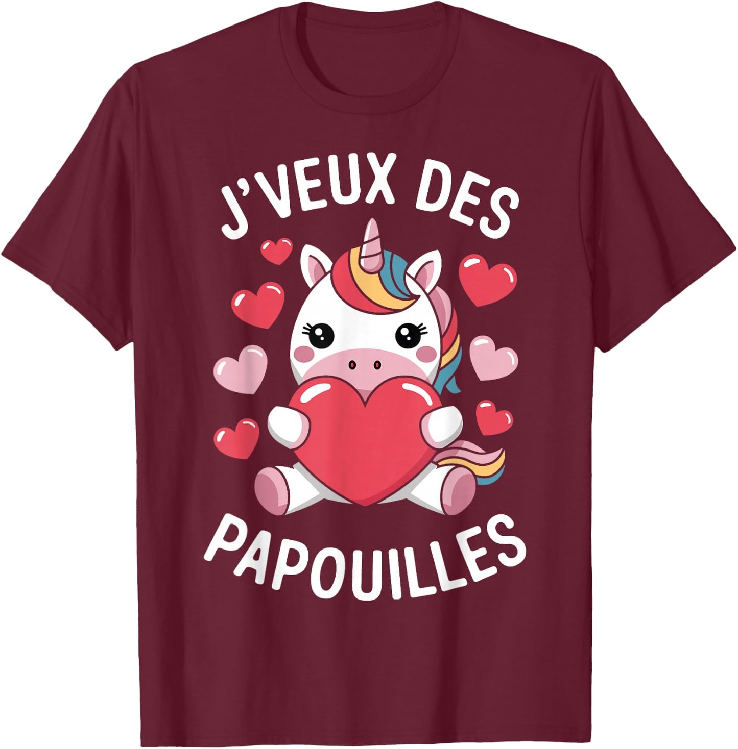 I Want Papouilles Love Couple Humor Valentine's Day , Black, S T-Shirt - T-Shirt | Maroon