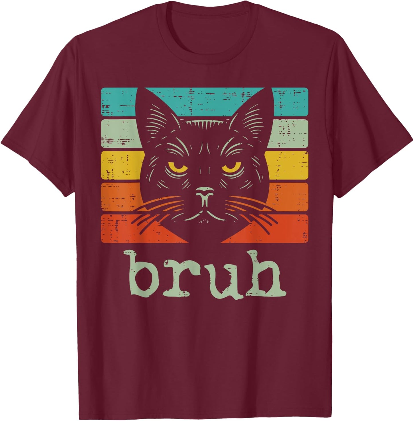 Black Cat Face Bruh Retro Funny Saying Meme Women Men Kids T-Shirt - T-Shirt | Maroon