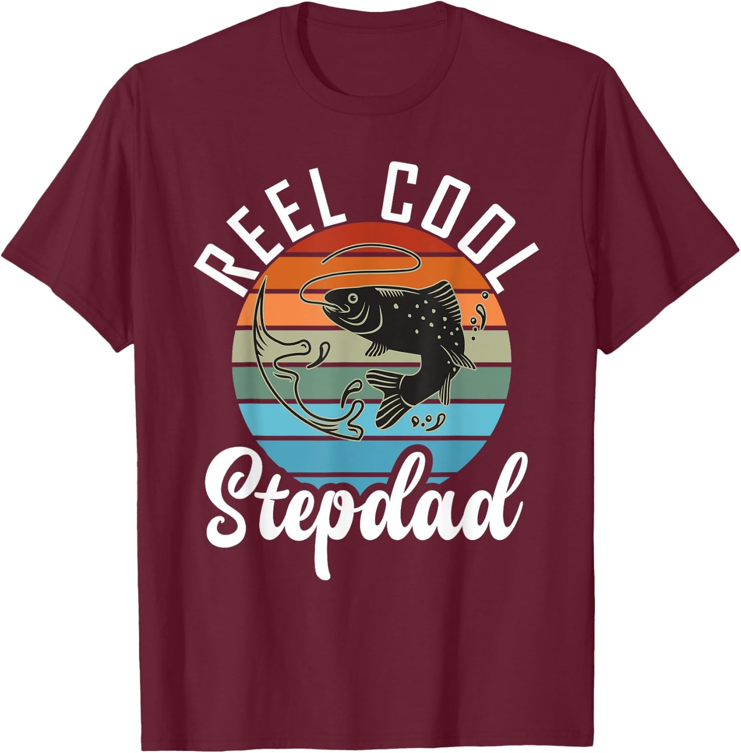 Reel cool Stepdad Fishing Stepfather T-Shirt - T-Shirt | Maroon