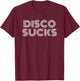 Disco Sucks Funny Retro 70s Vintage Look , black, s T-Shirt - T-Shirt | Maroon