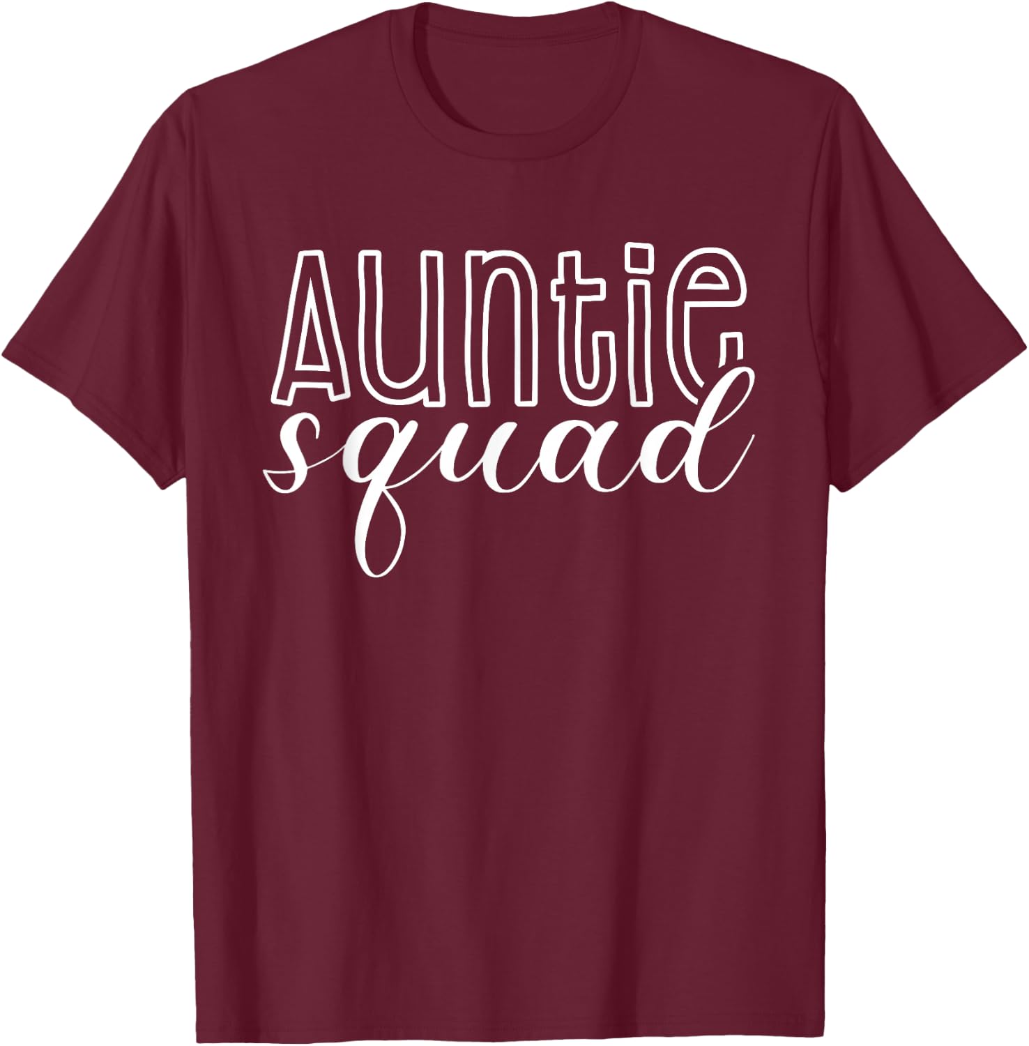 Auntie Squad - Fun Matching Group for Aunt Day T-Shirt - T-Shirt | Maroon