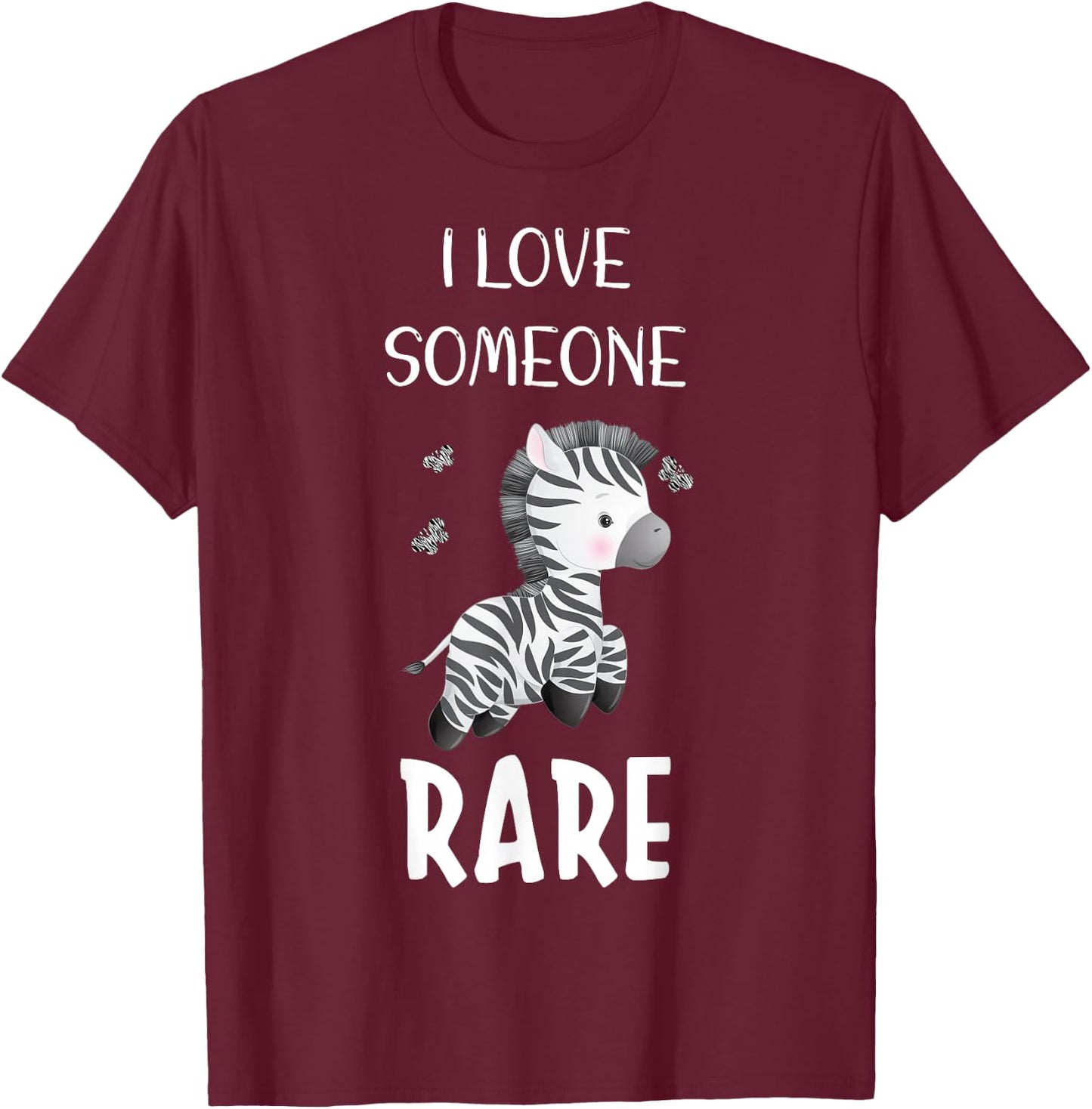 I Love Someone Rare Zebra Rare Disease Awareness Day 2022 T-Shirt - T-Shirt | Maroon