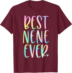 Best Nene Ever Gifts Mother's Day Tie Dye T-Shirt - T-Shirt | Maroon
