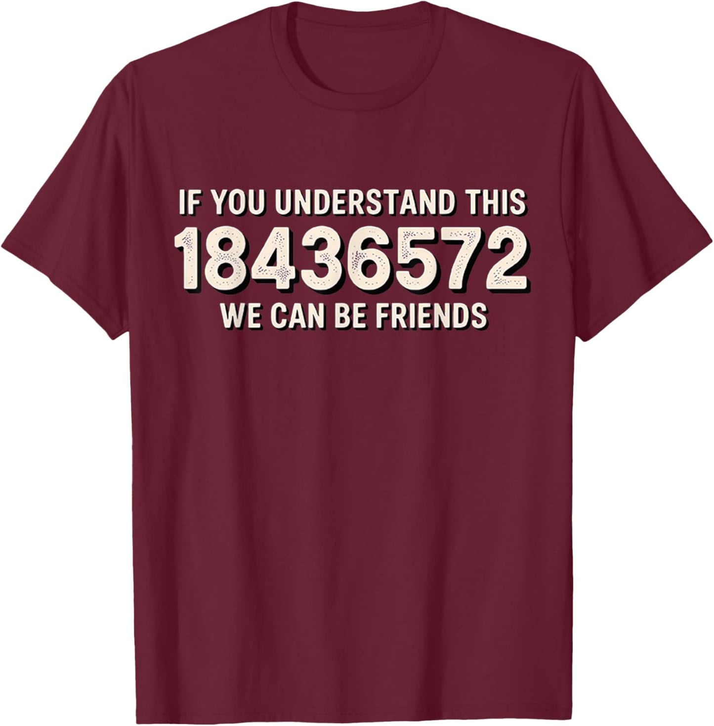 If You Understand This 18436572 T-Shirt - T-Shirt | Maroon