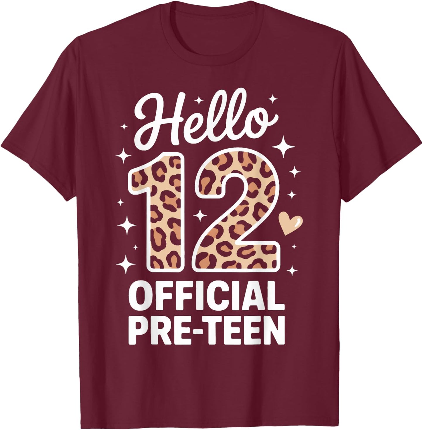 Hello 12 Official Pre Teen Girls Birthday Party T-Shirt - T-Shirt | Maroon