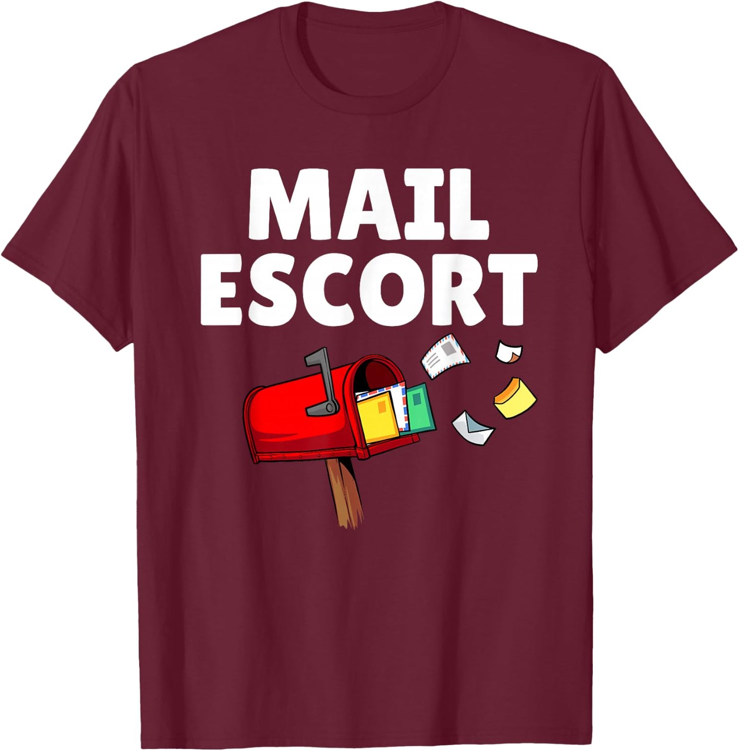 Funny Mailman Design Women Postal Worker Gag Mailman T-Shirt - T-Shirt | Maroon