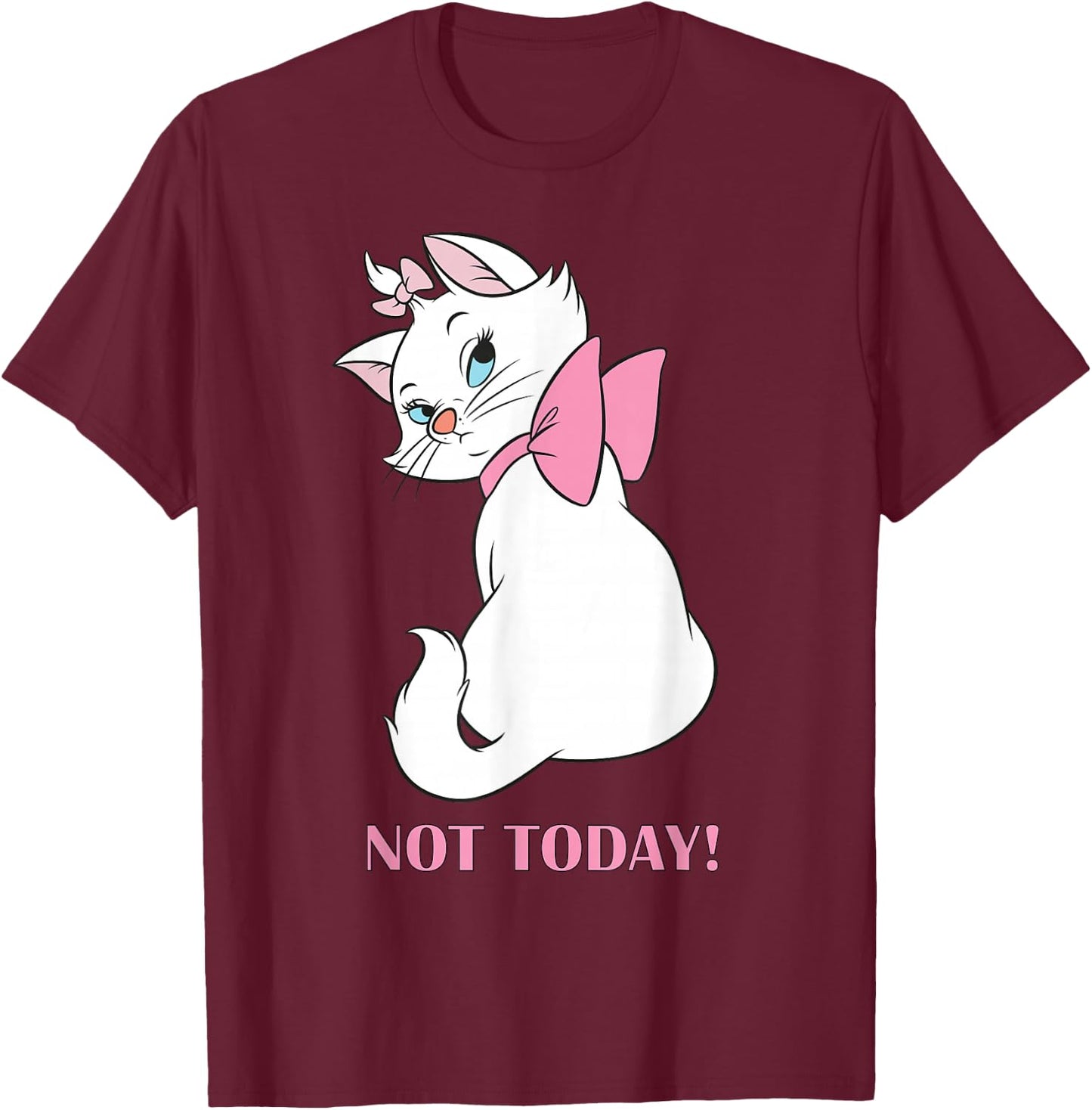 Disney Aristocats Not Today T-Shirt - T-Shirt | Maroon
