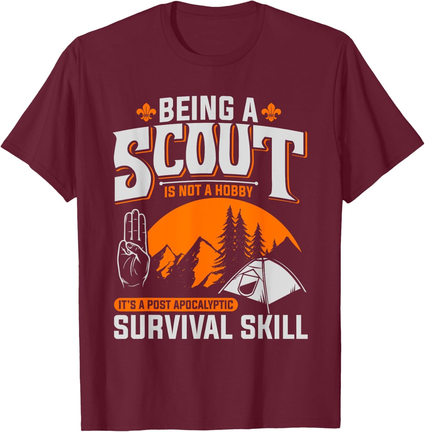 Being A Scout Is Not A Hobby - Boys & Girls Scouts T-Shirt - T-Shirt | Maroon