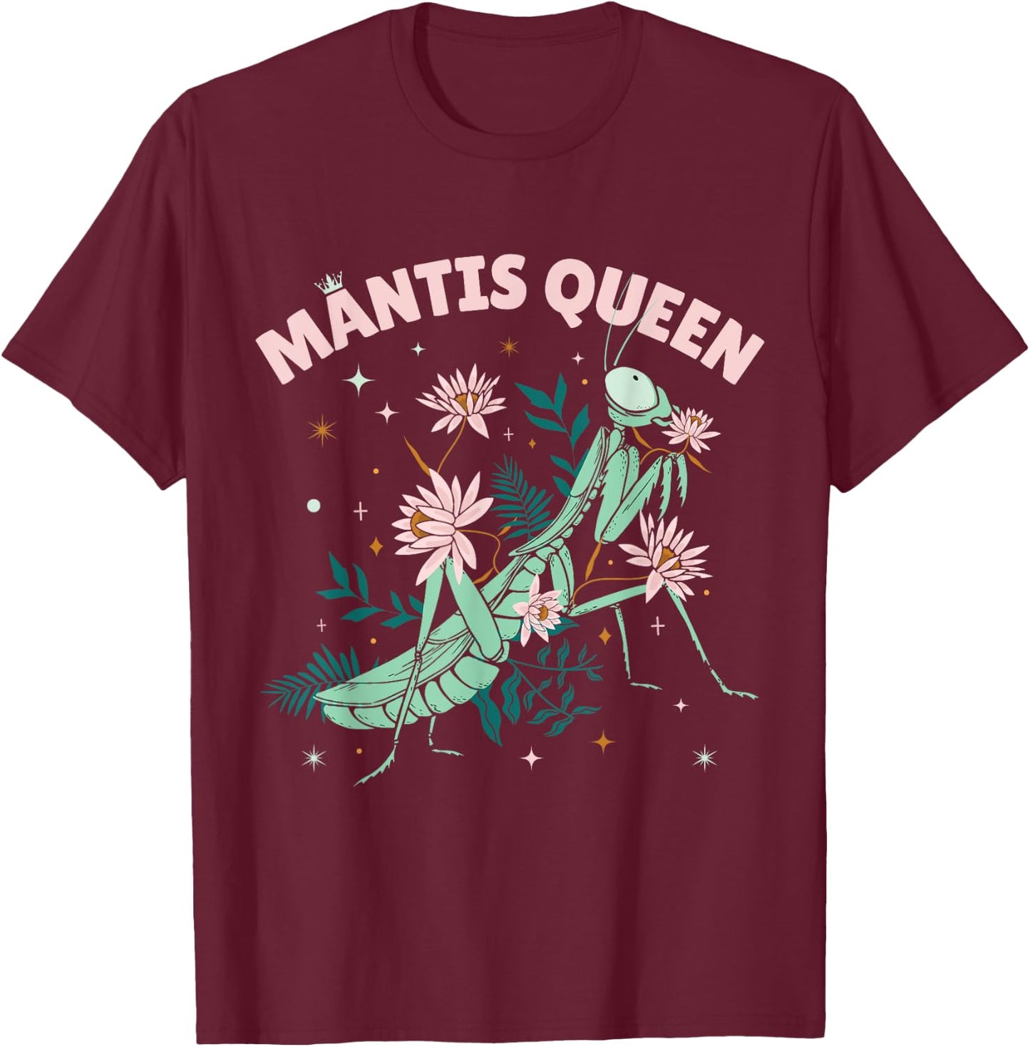 Praying Mantis Queen, Women's Praying Mantis T-Shirt - T-Shirt | Maroon