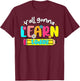 Teacher Back To School Y'All Gonna Learn Today Test Day Women Kids T-Shirt - T-Shirt | Maroon