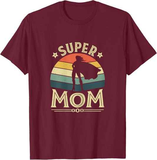 Super Mom Mama Mothers Day Mommy Vintage Mom T-Shirt - T-Shirt | Maroon