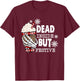 Dead Inside But Festive Christmas Funny T-Shirt - T-Shirt | Maroon