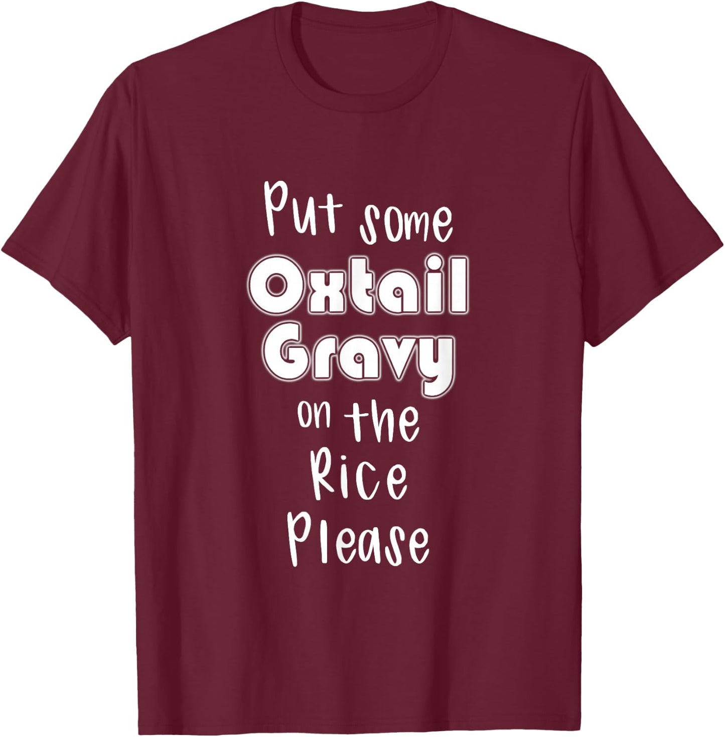Jamaican Oxtail Jamaica Food Gift T-Shirt - T-Shirt | Maroon