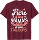 Proud to Be a Mom Today and Forever T-Shirt - T-Shirt | Maroon