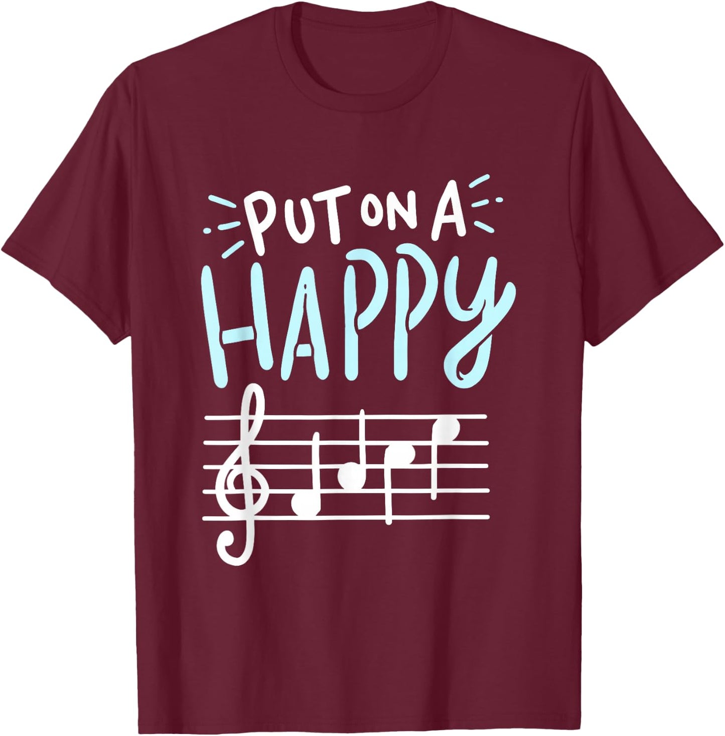 Put On A Happy Face Music - Funny Music Teacher Small T-Shirt - T-Shirt | Maroon