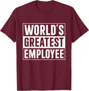 World's Best Employee T-Shirt - T-Shirt | Maroon