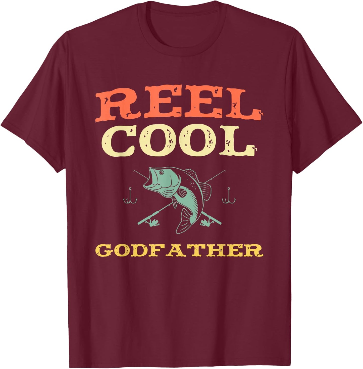 Reel Cool Godfather Fishing Fisherman Funny Vintage T-Shirt - T-Shirt | Maroon