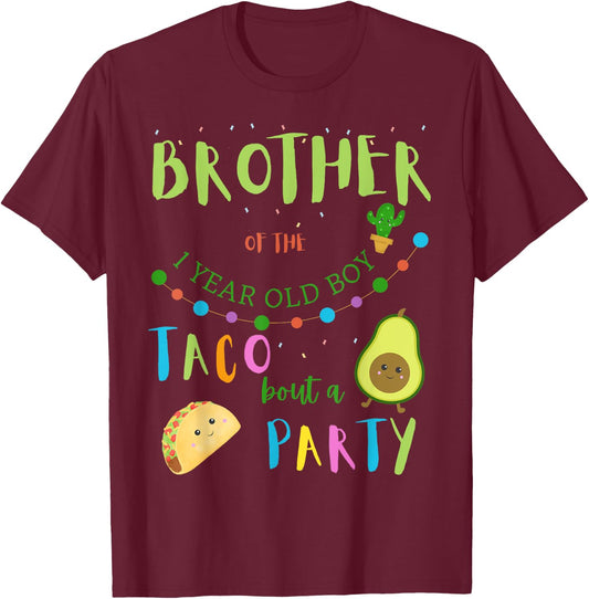 Brother 1st Birthday Taco Bout A Party Family Matching T-Shirt - T-Shirt | Maroon