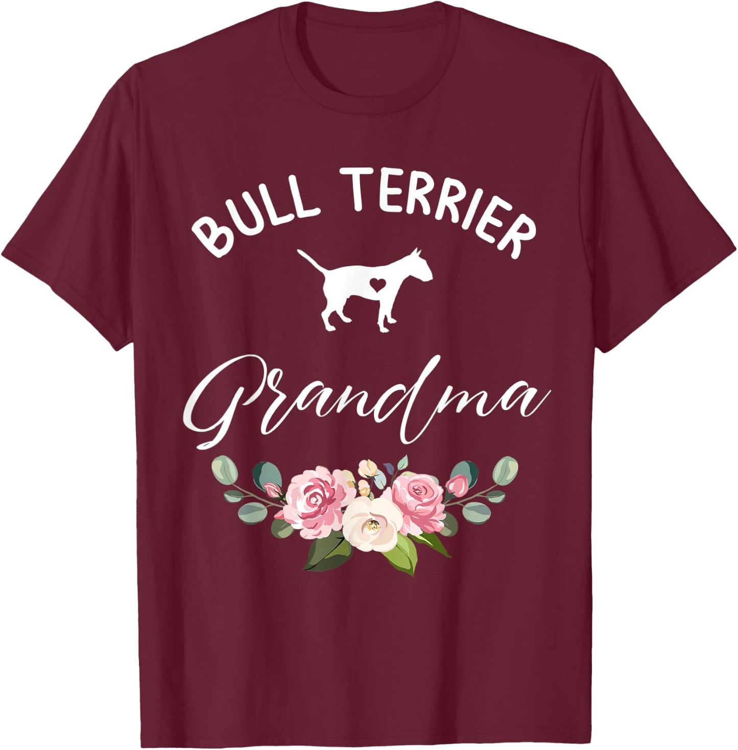 Bull Terrier Dog Grandma Silhouette Mother's Day Men Women T-Shirt - T-Shirt | Maroon