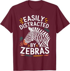 Easily Distracted by Zebras Funny Zebras Lovers Jokes Men T-Shirt - T-Shirt | Maroon