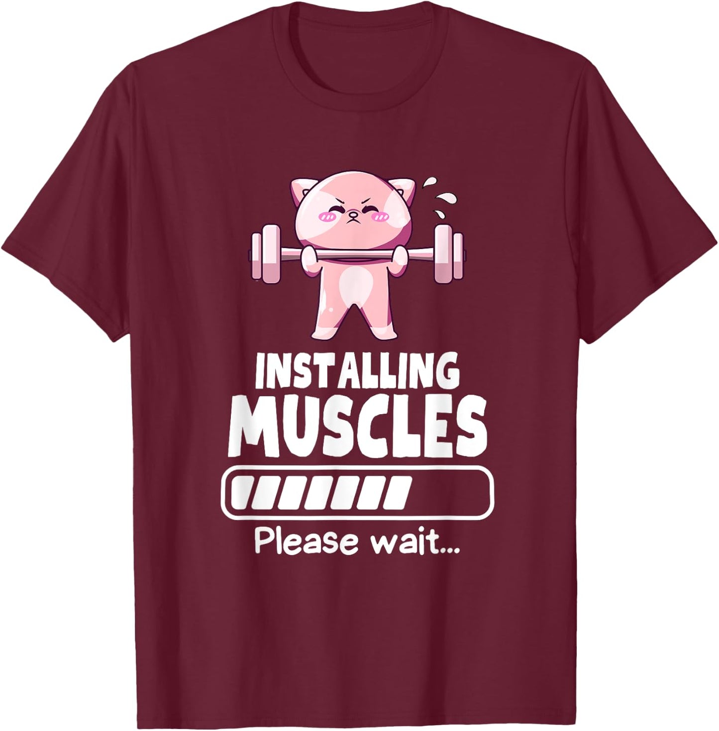 Installing Muscles Funny Weightlifting Cat Gym Humor Men Women T-Shirt - T-Shirt | Maroon