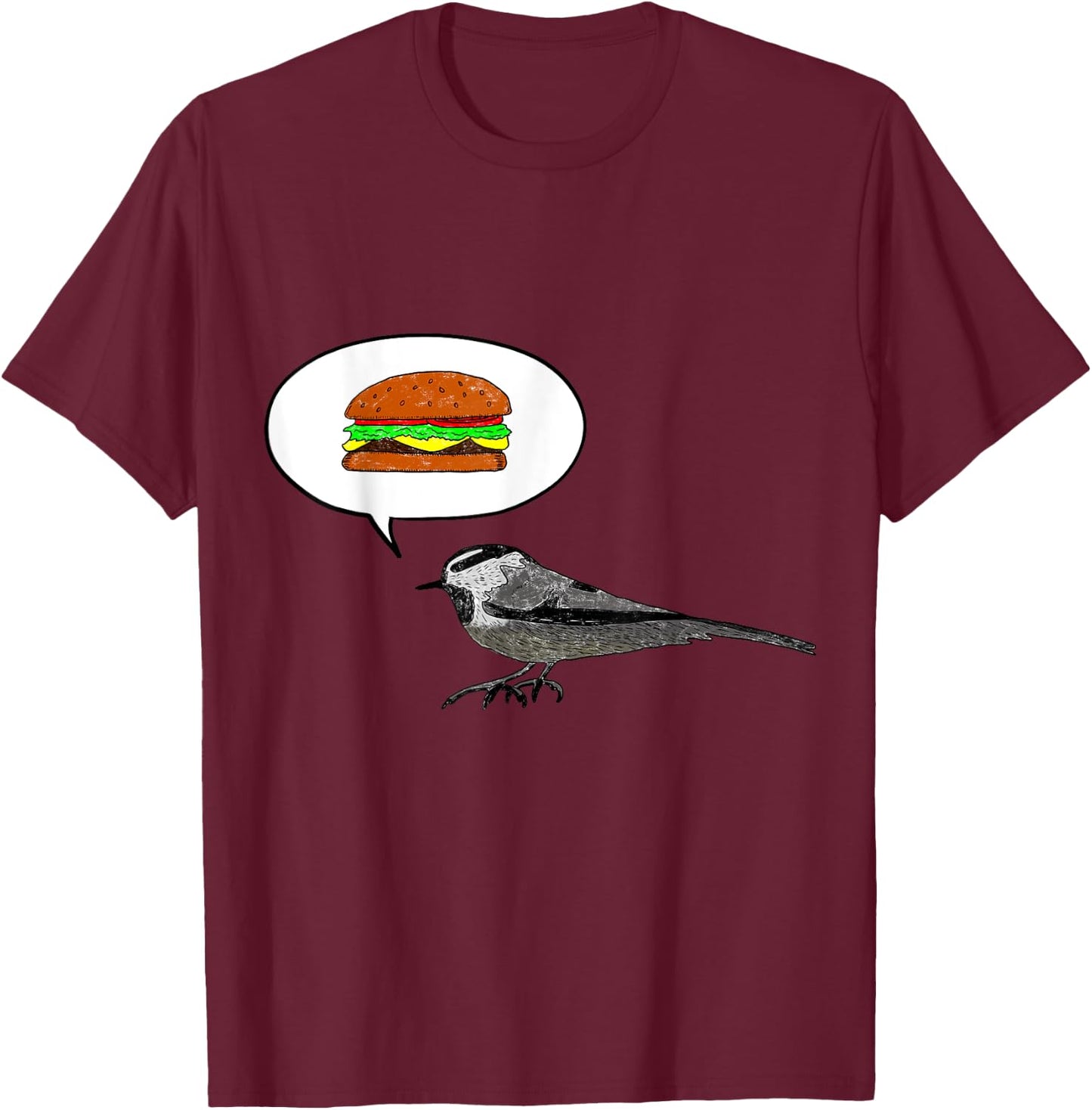 Thru Hiker - Cheeseburger Bird Mountain Chickadee PCT JMT T-Shirt - T-Shirt | Maroon
