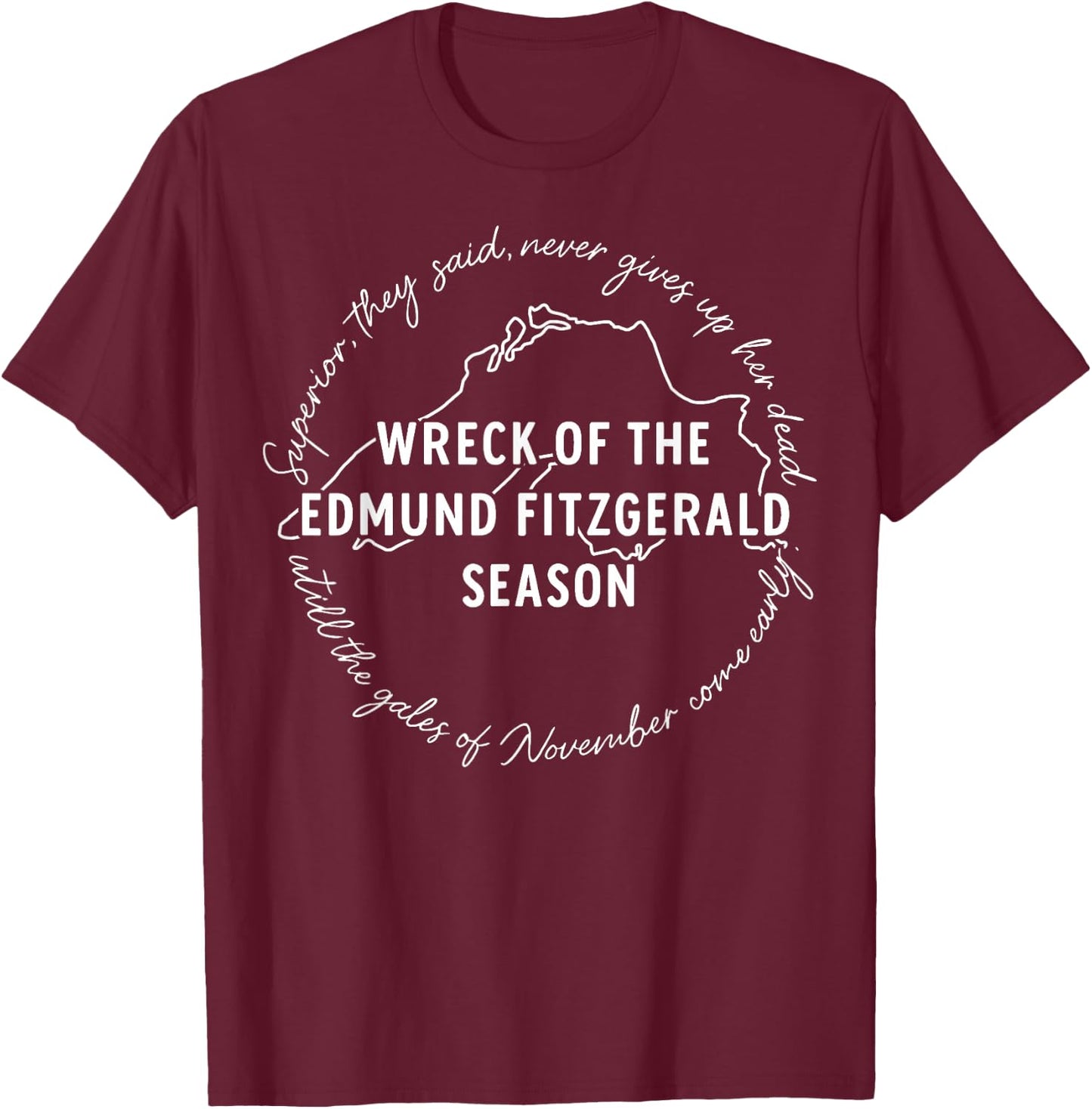 Wreck of The Edmund Fitzgerald Season T-Shirt - T-Shirt | Maroon