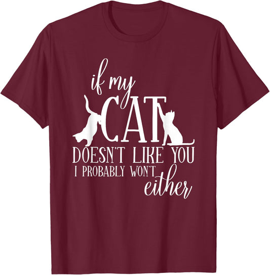 Cat Lovers Cat Friends Saying Funny Cats T-Shirt - T-Shirt | Maroon
