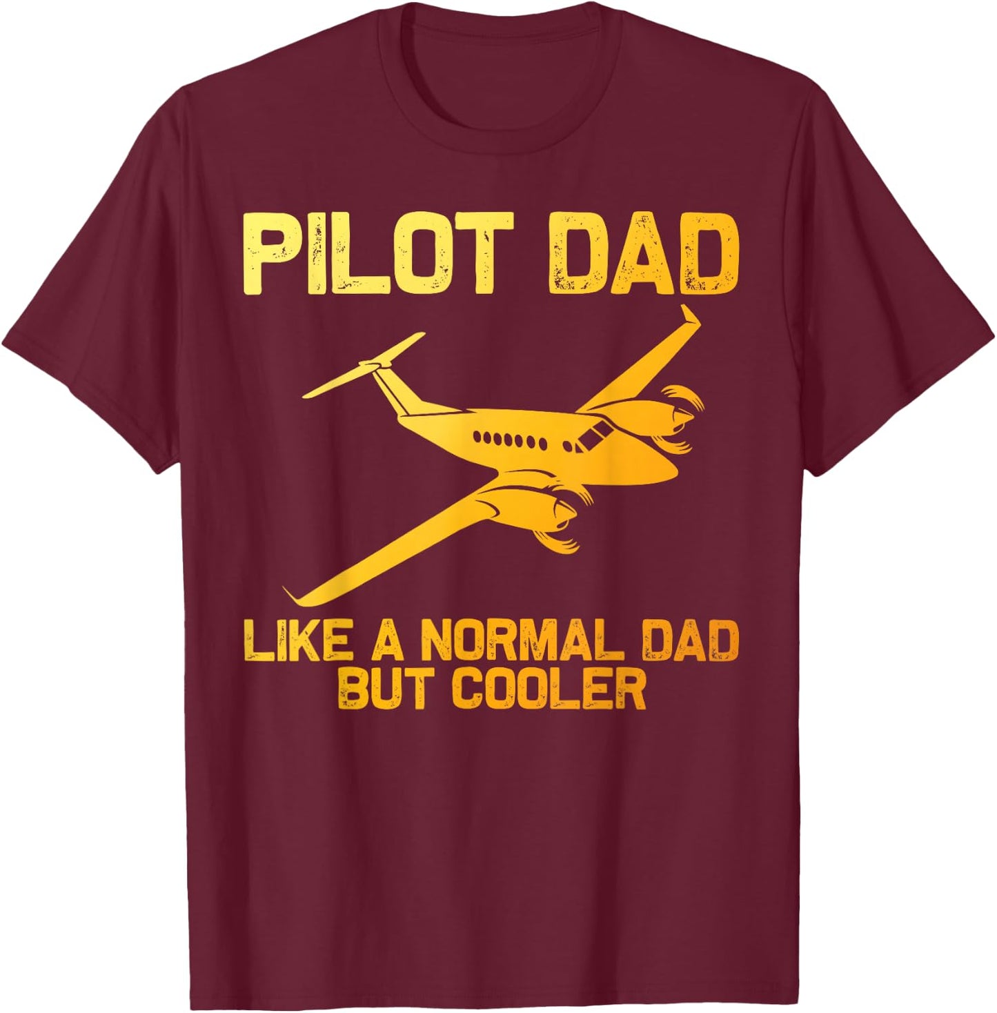 Funny Pilot Dad Art Father Aviation Airplane Pilot T-Shirt - T-Shirt | Maroon