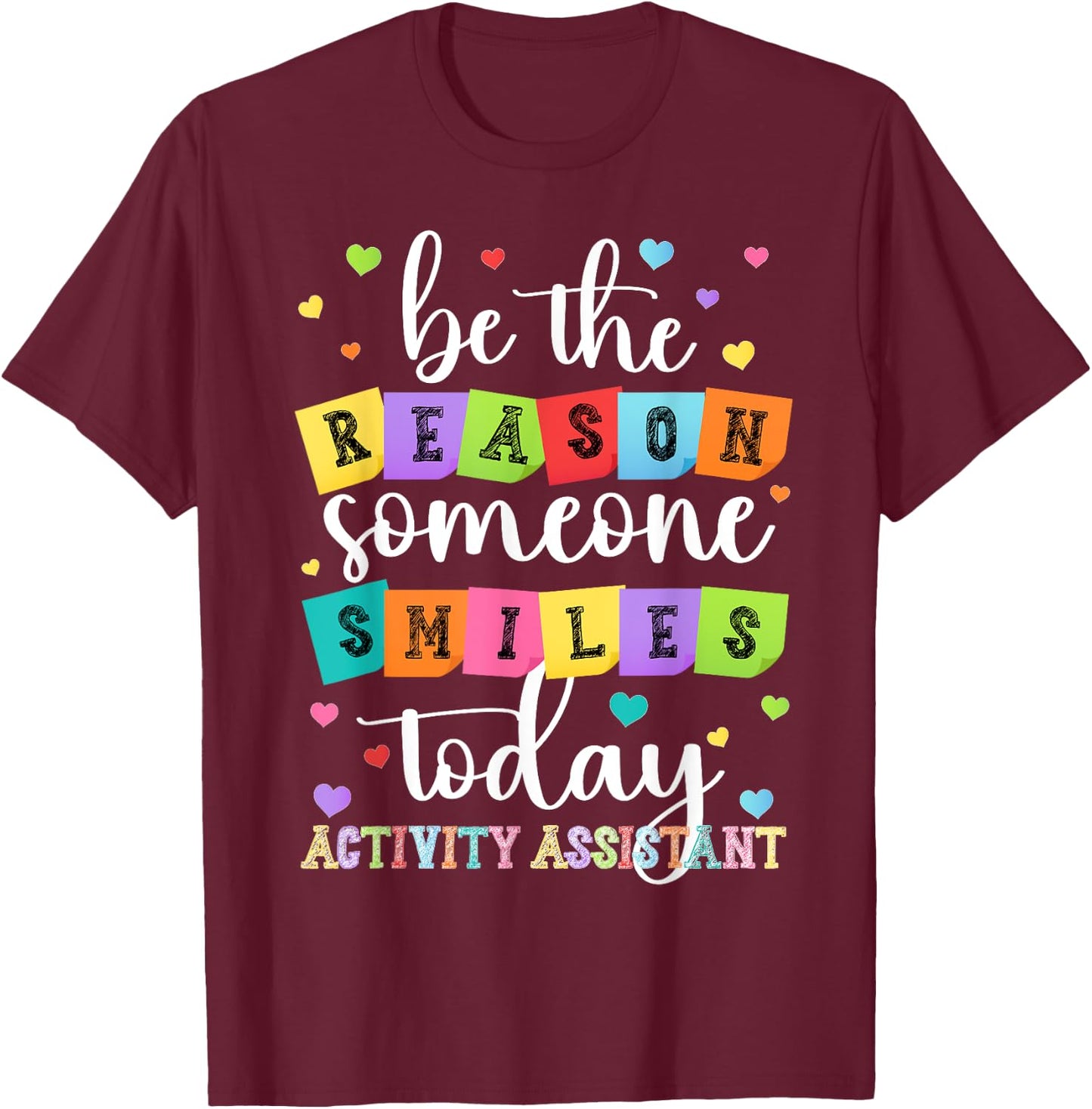 Activity Assistant Appreciation Week Black Men's Adult Classic Fit Short Sleeve T-Shirt - T-Shirt | Maroon