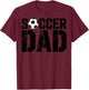 Vintage Soccer Dad Football Soccer Player Father Fan T-Shirt - T-Shirt | Maroon