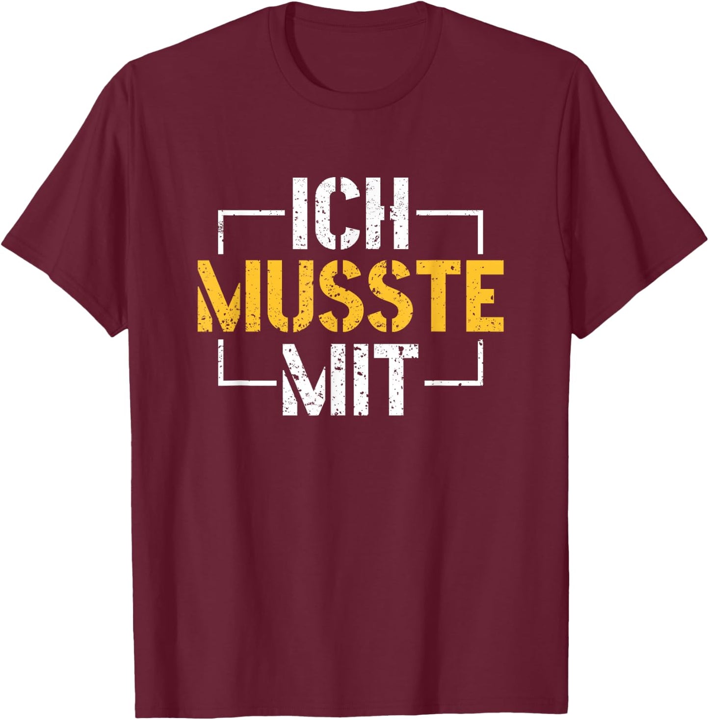 Büro Humor Sarkasmus Ich Musste Mit T-Shirt - T-Shirt | Maroon
