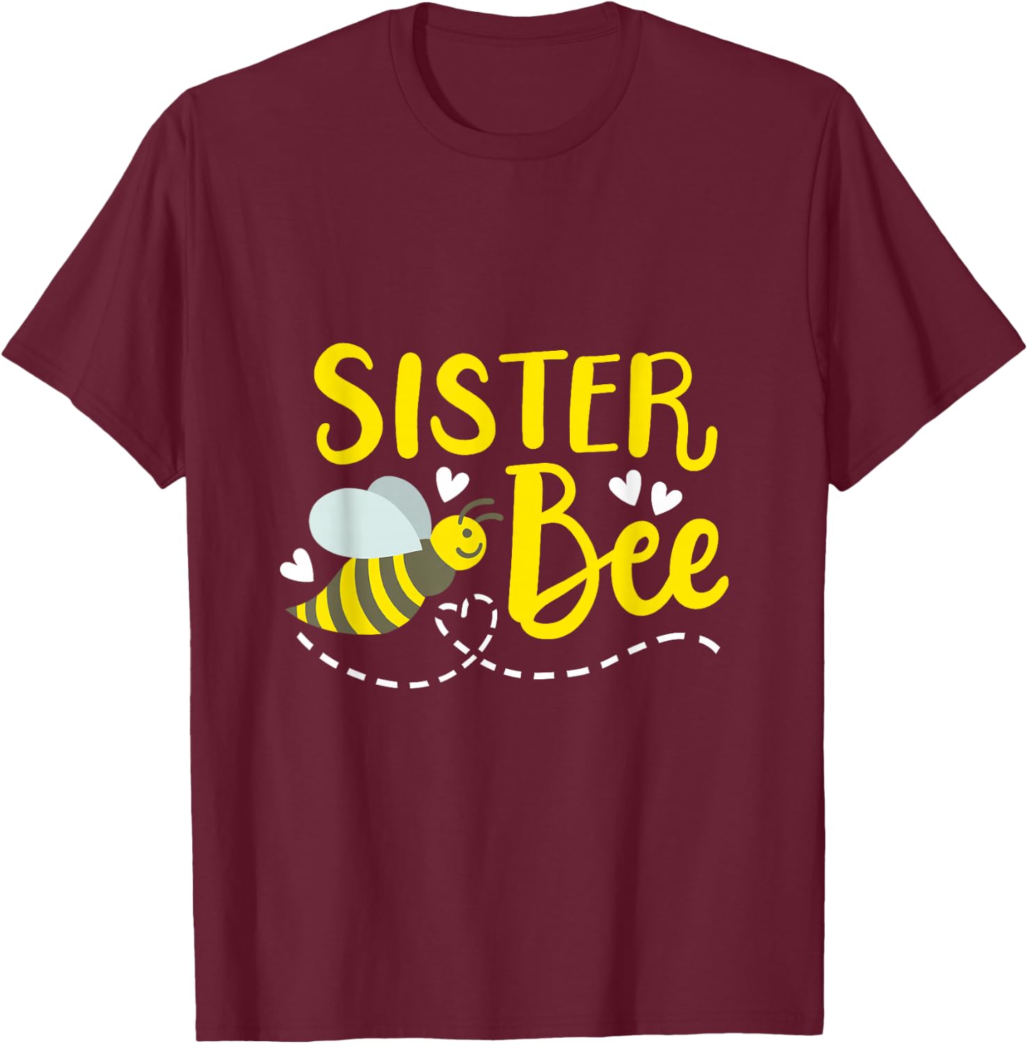 Sister Bee Cute Beekeeping Birthday Party Matching Family T-Shirt - T-Shirt | Maroon