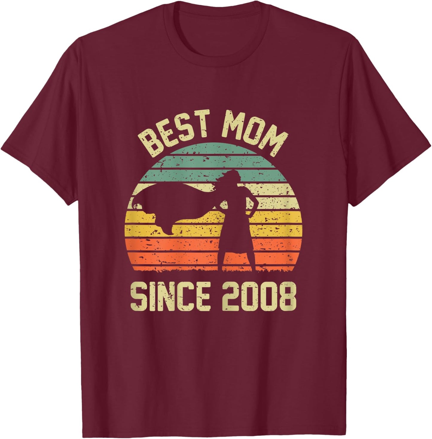 Best Mom Since 2008 Shirt Mom Mama Mommy Gifts Mothers Day T-Shirt - T-Shirt | Maroon