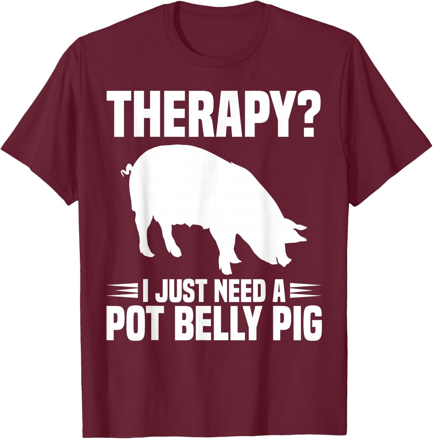 Pot Belly Pig Owner Food Toys Supplies Pot Belly Pig Mom T-Shirt - T-Shirt | Maroon